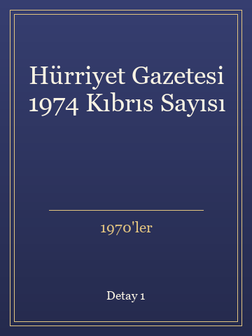 Hürriyet Gazetesi 1974 Kıbrıs Sayısı (Ciltli) kitap kapağı 2