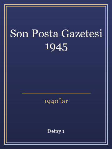 Son Posta Gazetesi 1945 (Ciltli) kitap kapağı 2