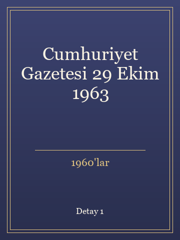 Cumhuriyet Gazetesi 29 Ekim 1963 (İlk Baskılardan) kitap kapağı 2
