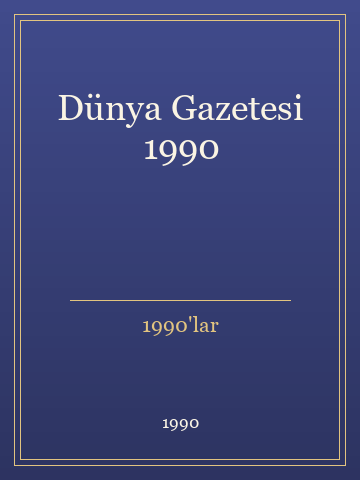 Dünya Gazetesi 1990 (Temiz Nüsha)