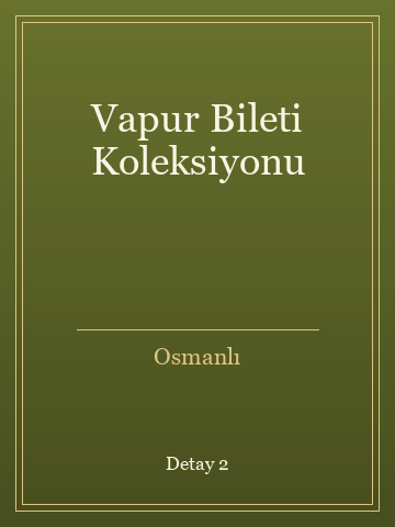 Vapur Bileti Koleksiyonu (Karton Kapak) kitap kapağı 3