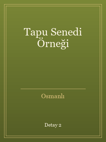 Tapu Senedi Örneği (İlk Baskılardan) kitap kapağı 3