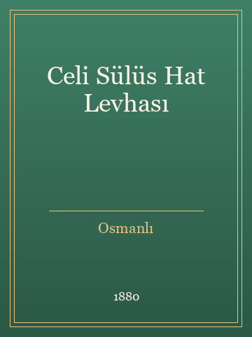 Celi Sülüs Hat Levhası