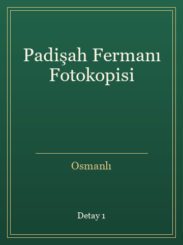 Padişah Fermanı Fotokopisi (Karton Kapak) kitap kapağı 2