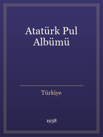 Atatürk Pul Albümü (Ciltli)
