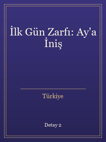 İlk Gün Zarfı: Ay'a İniş (Karton Kapak) kitap kapağı 3