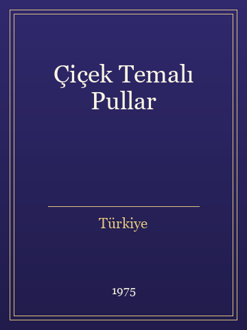 Çiçek Temalı Pullar (Karton Kapak)