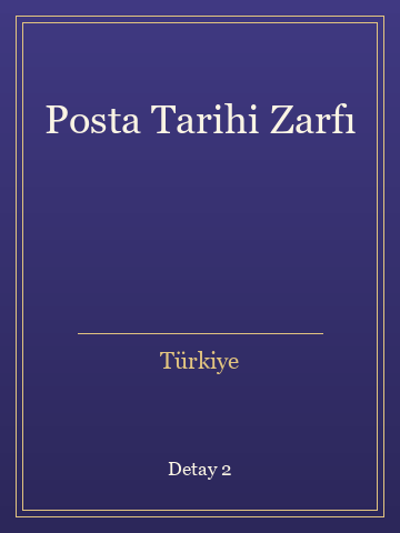 Posta Tarihi Zarfı (İlk Baskılardan) kitap kapağı 3