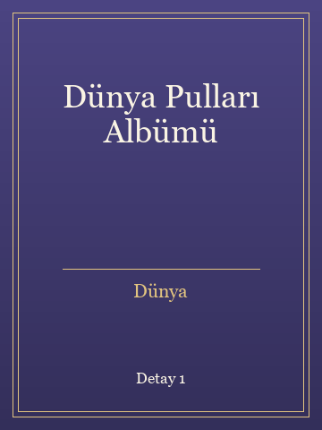 Dünya Pulları Albümü (Temiz Nüsha) kitap kapağı 2