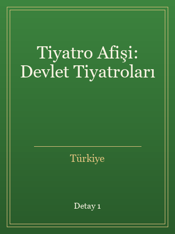 Tiyatro Afişi: Devlet Tiyatroları (İlk Baskılardan) kitap kapağı 2