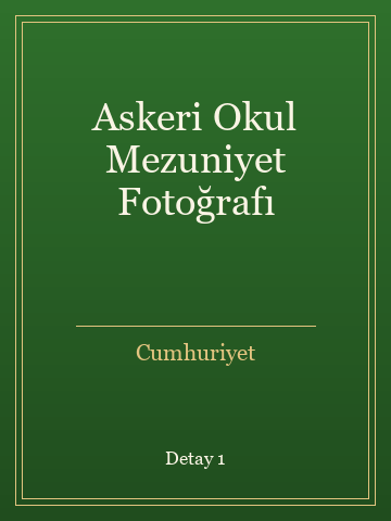 Askeri Okul Mezuniyet Fotoğrafı (Karton Kapak) kitap kapağı 2