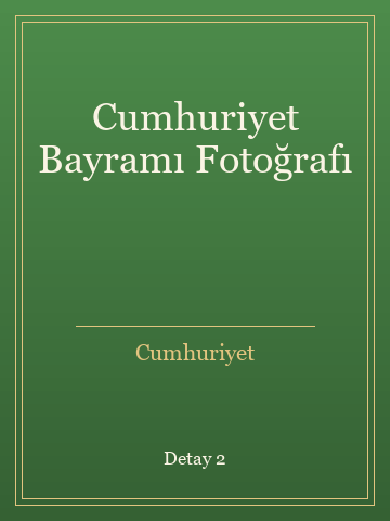 Cumhuriyet Bayramı Fotoğrafı (Karton Kapak) kitap kapağı 3