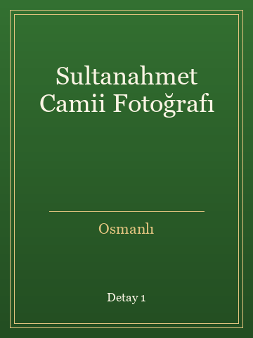 Sultanahmet Camii Fotoğrafı (İlk Baskılardan) kitap kapağı 2