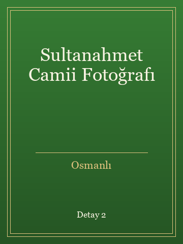 Sultanahmet Camii Fotoğrafı (İlk Baskılardan) kitap kapağı 3