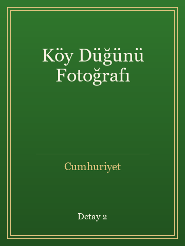 Köy Düğünü Fotoğrafı (Temiz Nüsha) kitap kapağı 3