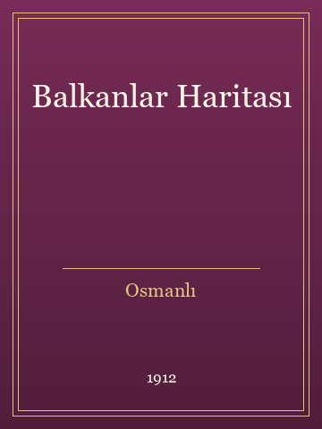 Balkanlar Haritası (Temiz Nüsha)
