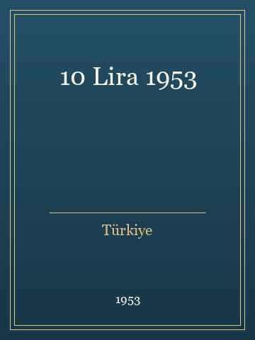 10 Lira 1953 (Karton Kapak)