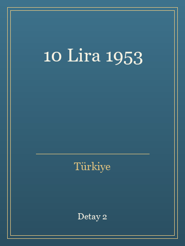 10 Lira 1953 (Karton Kapak) kitap kapağı 3