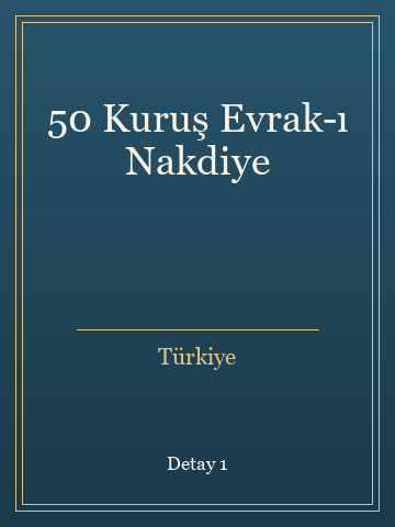 50 Kuruş Evrak-ı Nakdiye (Karton Kapak) kitap kapağı 2