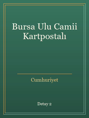 Bursa Ulu Camii Kartpostalı (Karton Kapak) kitap kapağı 3
