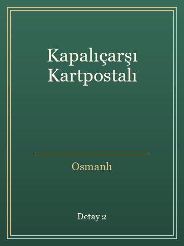 Kapalıçarşı Kartpostalı (Karton Kapak) kitap kapağı 3