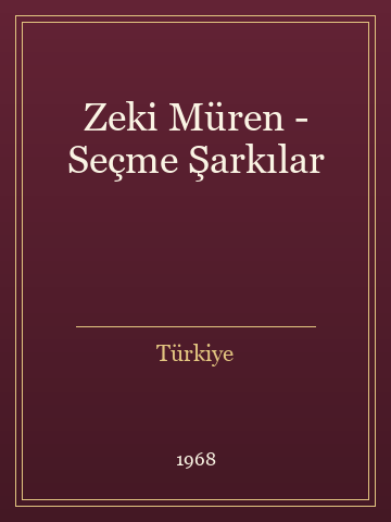 Zeki Müren - Seçme Şarkılar