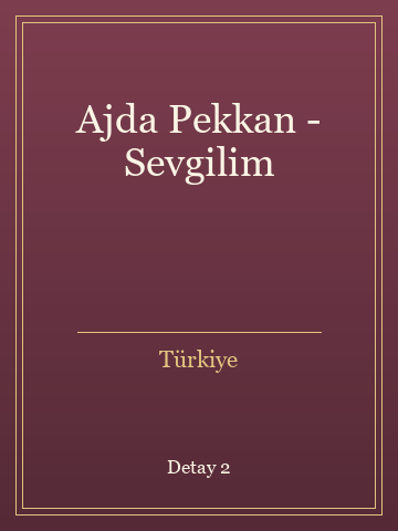 Ajda Pekkan - Sevgilim (Ciltli) kitap kapağı 3