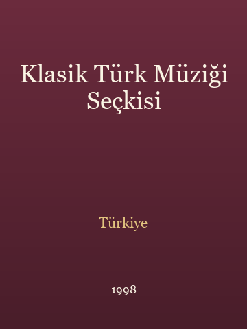 Klasik Türk Müziği Seçkisi (Ciltli)