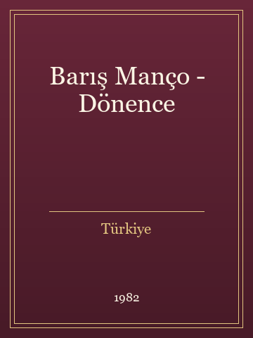 Barış Manço - Dönence (Karton Kapak)