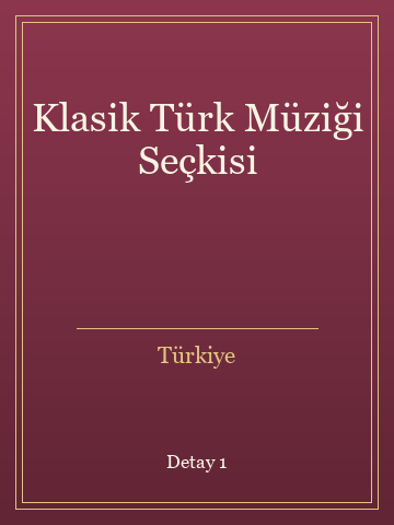 Klasik Türk Müziği Seçkisi (Karton Kapak) kitap kapağı 2