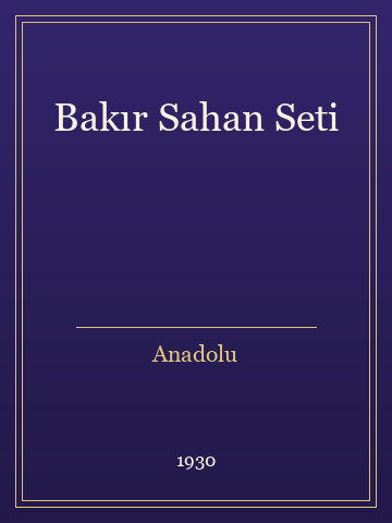 Bakır Sahan Seti (Ciltli)