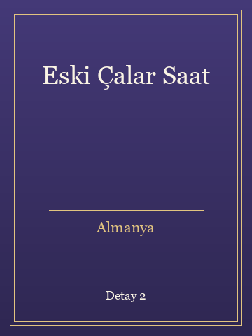 Eski Çalar Saat (İlk Baskılardan) kitap kapağı 3
