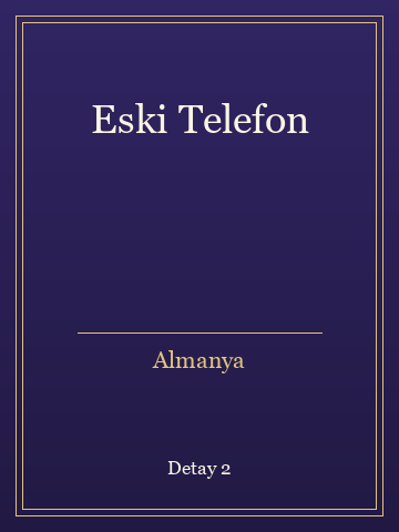 Eski Telefon (İlk Baskılardan) kitap kapağı 3