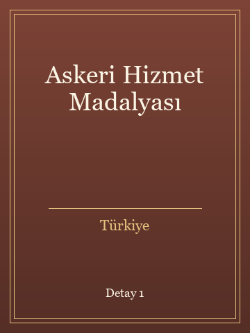 Askeri Hizmet Madalyası (İlk Baskılardan) kitap kapağı 2