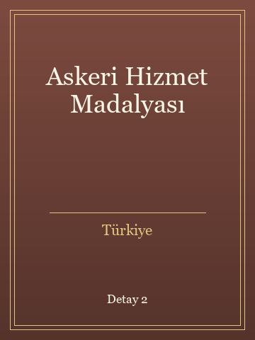 Askeri Hizmet Madalyası (İlk Baskılardan) kitap kapağı 3