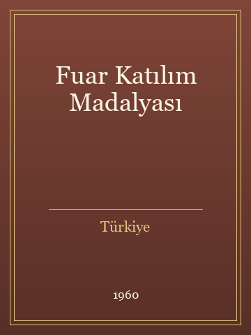 Fuar Katılım Madalyası (İlk Baskılardan)