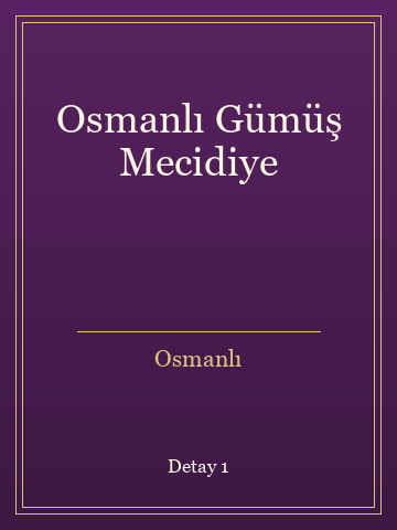 Osmanlı Gümüş Mecidiye kitap kapağı 2