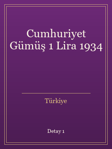 Cumhuriyet Gümüş 1 Lira 1934 (Karton Kapak) kitap kapağı 2