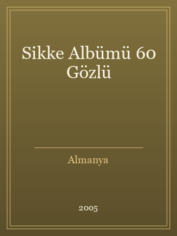 Sikke Albümü 60 Gözlü (Temiz Nüsha)