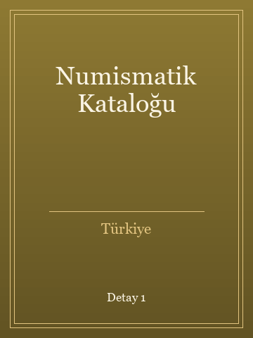 Numismatik Kataloğu (Temiz Nüsha) kitap kapağı 2