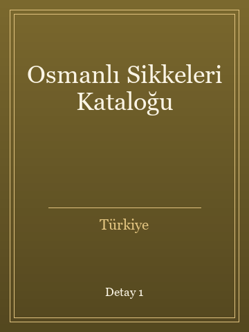 Osmanlı Sikkeleri Kataloğu (Temiz Nüsha) kitap kapağı 2