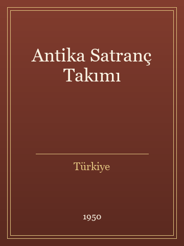 Antika Satranç Takımı (Ciltli)