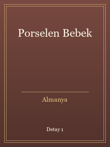 Porselen Bebek (İlk Baskılardan) kitap kapağı 2