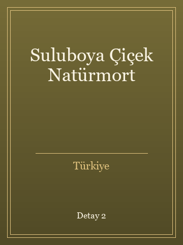Suluboya Çiçek Natürmort (Temiz Nüsha) kitap kapağı 3