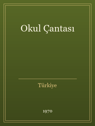Okul Çantası (Ciltli)