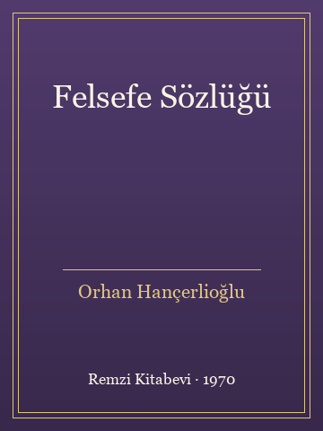 Felsefe Sözlüğü (Karton Kapak)