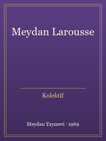Meydan Larousse (İlk Baskılardan) - Kolektif kitap kapağı 3