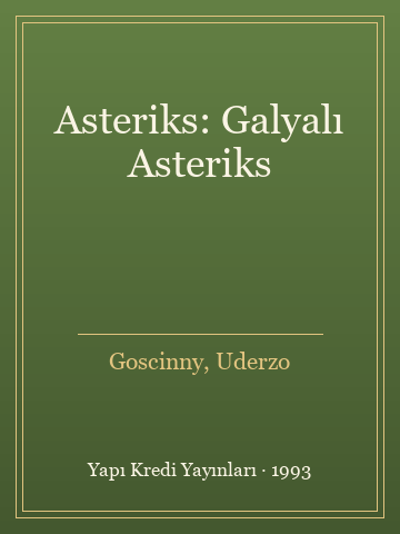 Asteriks: Galyalı Asteriks (Karton Kapak) - Goscinny, Uderzo kitap kapağı 3