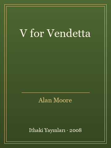 V for Vendetta (İlk Baskılardan)