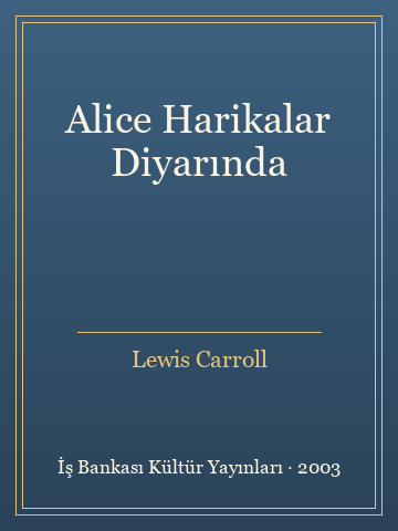 Alice Harikalar Diyarında